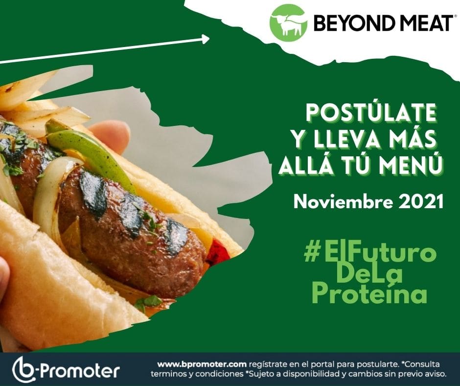 #BeyondMeat #ElFuturoDeLaProteina 